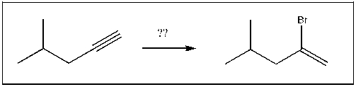 For the transformation shown, select the most appropriate reagent(s)  to effect the change.   A)  1)  OsO<sub>4</sub>; 2)  NaHSO<sub>3</sub>, H<sub>2</sub>O B)  HBr, ROOR C)  NaBr D)  xs NaNH<sub>2</sub> E)  HBr