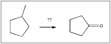 Propose an efficient synthesis of cyclopentanone from 1-methylcyclopentane:  