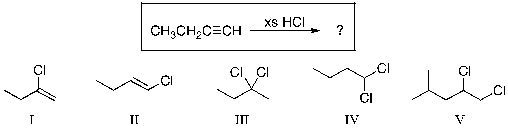 Which of the compounds shown below would be the most likely product expected from the reaction scheme shown?   A)  I B)  II C)  III D)  IV E)  V