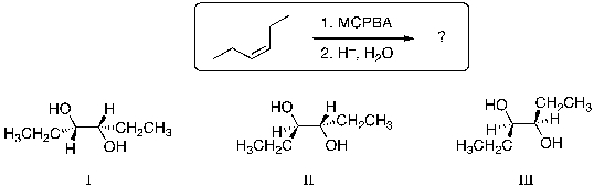 For the reaction sequence below, identify the expected major product(s) .   A)  I B)  II C)  III D)  I and III E)  II and III