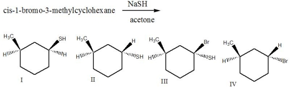 Predict the product for the following reaction.   A)  I B)  II C)  III D)  IV E)  I & II
