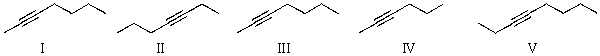 Which of the following is an acceptable structure for 2-hexyne?   A) I B) II C) III D) IV E) V