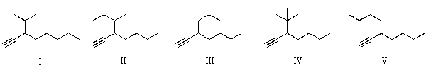 Which of the following is an acceptable structure for 3-sec-butyl-1-heptyne?   A) I B) II C) III D) IV E) V