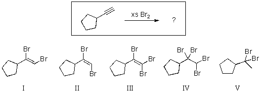 For the reaction below,select the structure of the major organic product.   A) I B) II C) III D) IV E) V
