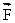 A net force   is required to give an object with mass m an acceleration a.If a net force 6   is applied to an object with mass 2m, what is the acceleration on this object? A)    B) 2   C) 3   D) 4   E) 6  