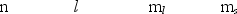 A possible set of quantum numbers for the last electron added to complete an atom of gallium (Ga) in its ground state is   A)    B)    C)    D)    E)   