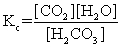 The equilibrium between carbon dioxide gas and carbonic acid is very important in biology and environmental science. CO<sub>2</sub>(aq) + H<sub>2</sub>O(l)    <sub> </sub>H<sub>2</sub>CO<sub>3</sub>(aq)  Which one of the following is the correct equilibrium constant expression (K<sub>c</sub>) for this reaction? A)    B)    C)    D)    E)   