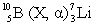  In the following reaction, identify X.   A) ( \alpha )  B) n C) p D)    E) ( \beta )  