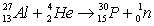 The following nuclear equation is correctly balanced.  