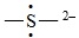 <strong>The Lewis dot symbol for the S <sup>2-</sup> ion is</strong> A) B) C) S<sup>2-</sup> D) E)