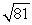 Evaluate without a calculator, using the order of operations. -6<sup>2</sup> + 12 - | 5 - 12 | -   A)  -98 B)  32 C)  46 D)  -40