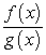 Use the following to answer questions : f(x) = x<sup>2</sup> - 64 and g(x) = x + 8 -Find h(x) =   .