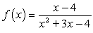 Give the location of the vertical asymptote(s)  if they exist, and state whether function values will change sign (positive to negative or negative to positive)  from one side of the asymptote to the other.   A)  x = 1, no B)  x = 1, yes C)  x = -4, no; x = 1, no D)  x = -4, yes; x = 1, yes