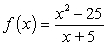 If there is a removable discontinuity, repair the break by redefining the function using an appropriate piecewise-defined function.   A)    B)    C)    D)  No removable discontinuity