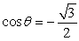  Find all angles satisfying the stated relationship. Express your answer in exact form.   A) .  \theta  = 30° + 360°k (k  \in  Z) ,  \theta = 330° + 360°k (k \in  Z)  B) .  \theta  = 150° + 360°k (k  \in  Z) ,  \theta  = 210° + 360°k (k  \in  Z)  C) .  \theta  = 150° + 360°k (k  \in  Z) ,  \theta  = 330° + 360°k (k  \in  Z)  D) .  \theta  = 30° + 360°k (k  \in  Z) ,  \theta = 210° + 360°k (k  \in  Z)  