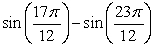 Find the exact value using a sum-to-product identity.   A)    B)  -1 C)    D)   