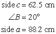  Solve the triangle using the law of cosines. Round to tenths.   A)  A  \approx  22.0° C  \approx  138.0° B  \approx  80.7 cm B)  A  \approx  158.0° C  \approx  2.0° B  \approx  80.7 cm C)  A  \approx  56.0° C  \approx  104.0° B  \approx  36.4 cm D)  A  \approx  124.0° C  \approx  36.0° B  \approx  36.4 cm 