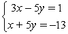Substitute the x- and y-values indicated by the ordered pair (-3, -2)  to determine if it solves the system.   A)  Yes B)  No