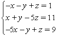 Solve the system by triangularizing the augmented matrix and using back substitution.   A)  (-2, -2, -3)  B)  (-2, -2, -2)  C)  (-1, -3, -2)  D)  (-1, -3, -3) 