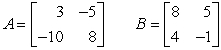 Perform the indicated operation, if possible. Do not use a calculator. If the operation cannot be completed, state why.   A + B