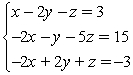 For the system below, form the matrix equation AX = B. Compute the determinant of the coefficient matrix and determine if you can proceed. If possible, solve the system using the matrix equation.   A)  det(A)  = 39; (1, -1, -2)  B)  det(A)  = 9; (0, 0, -2)  C)  det(A)  = -9; (0, 0, -3)  D)  det(A)  = 0
