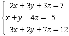 Write the determinants D, D<sub>x</sub>, D<sub>y</sub>, and D<sub>z</sub> for the system, then determine if a solution using Cramer's rule is possible by computing the value of D without the use of a calculator (do not solve the system).  