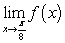 Evaluate the limits using a table of values. Given   , find: I.   ii.   iii.   A)  i. -1 ii. -1 Iii. -1 B)  i. 1 ii. 1 Iii. 1 C)  i. 1 ii. -1 Iii.   D)  i. -1 ii. 1 Iii.  