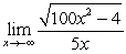 Evaluate the limit.   A)  0 B)  2 C) . -2 D)   