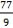 What is the correct conversion for the improper fraction    ? A) 7   B) 8   C) 7.79 D) 79.7