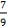 <strong>What is the correct conversion for the improper fraction    ?</strong> A)7   B)8   C)7.79 D)79.7 <div style=padding-top: 35px> 