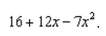 <strong>Find the maximum value of Restrict your attention to the horizontal span of 0 to 12.</strong> A) 0.86 B) 21.14 C) 1.89 D) 25.11