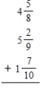 Add the following fractions and mixed numbers. Write the answers as fractions or mixed numbers in lowest terms.​ ​ a.    b.    c.  