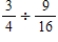 Divide the following fractions. Write the answers as fractions or mixed numbers in lowest terms.​ ​ a.    b.    c.  