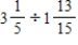 ​Change the mixed numbers to improper fractions and divide. Write the answers as fractions or mixed numbers in lowest terms. ​ a.    b.    ​ ​