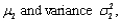 Let be a random sample from a normal population with mean be a random sample from a normal population with mean be a random sample from a normal population with mean =16, and that X and Y samples are independent of one another. If the sample mean values are then the value of the test statistic to test is z = __________ and that will be rejected at .01 significance level if