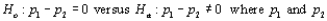In testing where denote the two population proportions, the standardized variable is an estimate of the common value of and m and n are the two sample sizes, has approximately a standard normal distribution when __________.