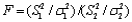 Let be a random sample from a normal distribution with variance be another random sample (independent of the from a normal distribution with variance denote the two sample variances. Then the random variable has an F distribution with
