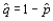 The formula used to construct approximately confidence interval for a population proportion p when the sample size n is large enough is given by __________, where is the sample proportion, and