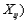 Let N be the total number of observations in a data set, and suppose we rank all N observations from 1 (the smallest to N (the largest . When is true, and denotes the rank of among the N observations, then