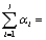 Define a parameter by and the parameters by . Then, __________.