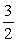 Graph the line that passes through (3, -1) with slope   ?