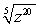 Find the root. Assume the variable represents a positive real number.   A)  z<sup>15</sup> B)  z<sup>5</sup> C)  z<sup>4</sup> D)  z