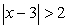 Graph the solution to the absolute value inequality.  