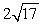 Find the lengths of the legs of a right triangle whose hypotenuse is   and whose area is 15 square inches. A)    feet and   feet B)    feet and   feet C)    feet and   feet D)    feet and   feet