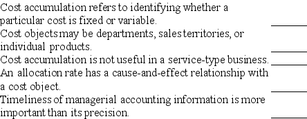 Indicate whether each of the following statements is true or false.   