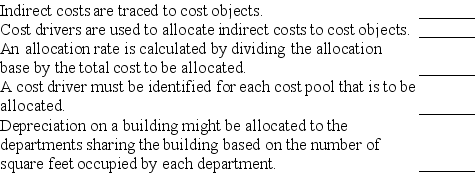 Indicate whether each of the following statements is true or false.   