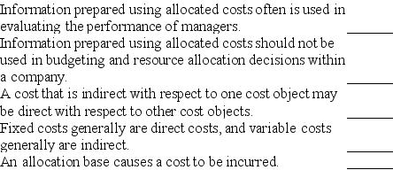 Indicate whether each of the following statements is true or false.   