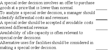 Indicate whether each of the following statements is true or false.   