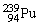 Plutonium-239 decays into uranium-235 plus an alpha particle. The energy released in the process is 5.24 MeV. Given the following mass values:   , 4.002603 u;   , 235.043924 u; what is the mass value of   ? 1 u = 931.494 MeV/c<sup>2</sup>. A) 239.052157 u B) 239.027750 u C) 239.001889 u D) 238.9991889 u E) 238.988842 u