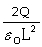 Consider two oppositely charged, parallel metal plates. The plates are square with sides L and carry charges Q and -Q. What is the magnitude of the electric field in the region between the plates? A) E =   B) E =   C) E=0 D) E =   E) E=  